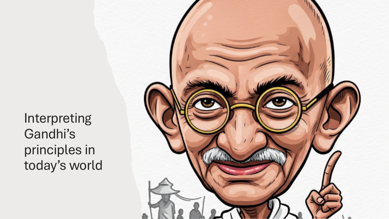 Short essays interpreting Gandhi’s principles in today’s world